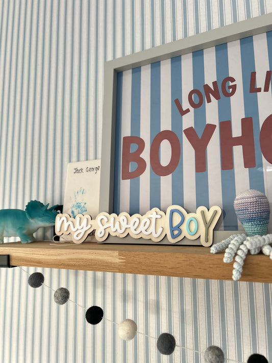 My Sweet Boy sign
